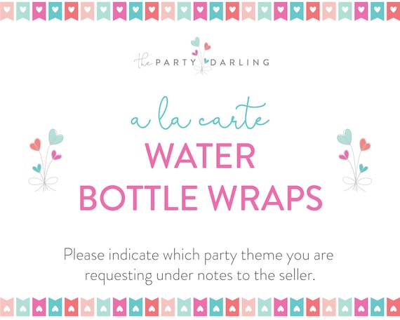 Water Bottle Wraps | Water Bottle Labels | Printable A La Carte | Party ...