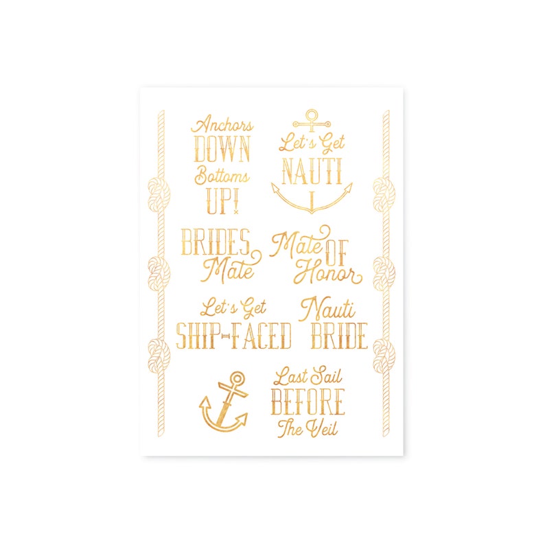 May include: A white card with gold nautical-themed text and illustrations. Phrases include "Anchors Down, Bottoms Up!", "Let's Get Nauti", and "Ship-Faced Bride". Decorative rope and knot borders frame the text.