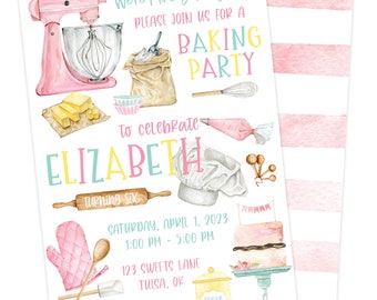 May include: A pink and white baking party invitation with a watercolor illustration of a stand mixer, flour, butter, rolling pin, a chef's hat, a cake, and other baking supplies. The text reads "We're Mixing Things Up! Please join us for a Baking Party to celebrate Elizabeth turning six. Saturday, April 1, 2023, 1:00 PM - 5:00 PM, 123 Sweets Lane, Tulsa, OK. RSVP: Mom 123-456-7890."