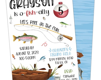 May include: A blue and white fishing-themed birthday invitation for a boy turning five. The invitation features a cartoon fish, a fishing rod, a bobber, and a boat. The text on the invitation reads "Grayson is o-fish-ally 5. Let's Reel in the Fun. Saturday, August 12, 2023, 1:00-5:00PM. Grayson's Fishing Hole, 1234 Minnow Road, Tulsa, OK. RSVP: Stephanie, 123-456-7890."