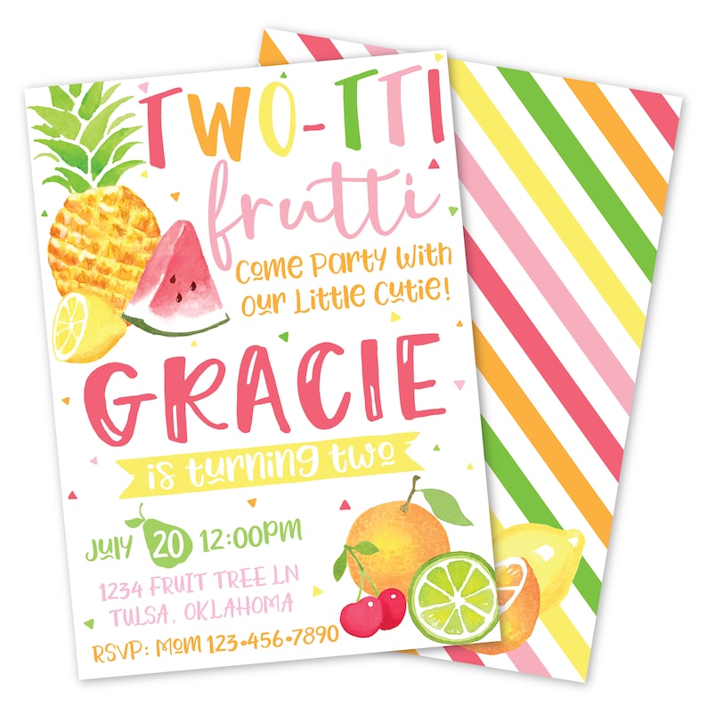 May include: A colorful invitation for a two-year-old's birthday party with a fruit theme. The invitation features a watercolor illustration of various fruits, including a pineapple, watermelon, lemons, limes, oranges, and cherries. The text on the invitation reads "TWO-TTI frutti Come Party With our Little Cutie! GRACIE is turning two" and includes the date, time, and address of the party. RSVP information is also included.