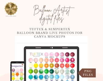 May include: A laptop and smartphone mockup showing a variety of balloon colors from the brands Tuftex and Sempertex. The image includes the text "Balloon Artist digital files" and "TUFTEX & SEMPERTEX BALLOON BRAND LIVE PHOTOS FOR CANVA MOCKUPS".