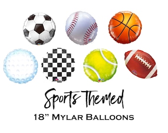 May include: Set of seven 18-inch sports themed mylar balloons. The balloons are shaped like a soccer ball, baseball, basketball, golf ball, checkered flag, tennis ball, and football.  "Sports Themed 18" MYLAR BALLOONS" is written below the balloons.