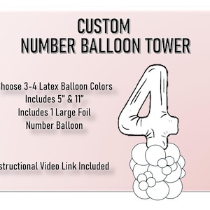 May include: A custom number balloon tower with a large foil number 4 balloon and a cluster of smaller latex balloons. Choose 3-4 latex balloon colors. Includes 5" and 11" latex balloons. Instructional video link included.