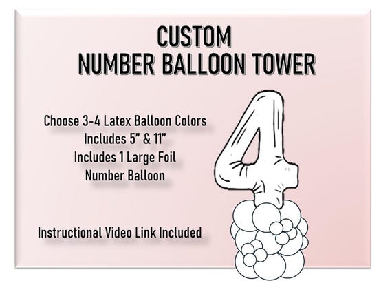 Number Balloon Tower Kit | Custom Number Tower | Choose Your Own Colors | Birthday Balloons | Number Balloons | Number Stack