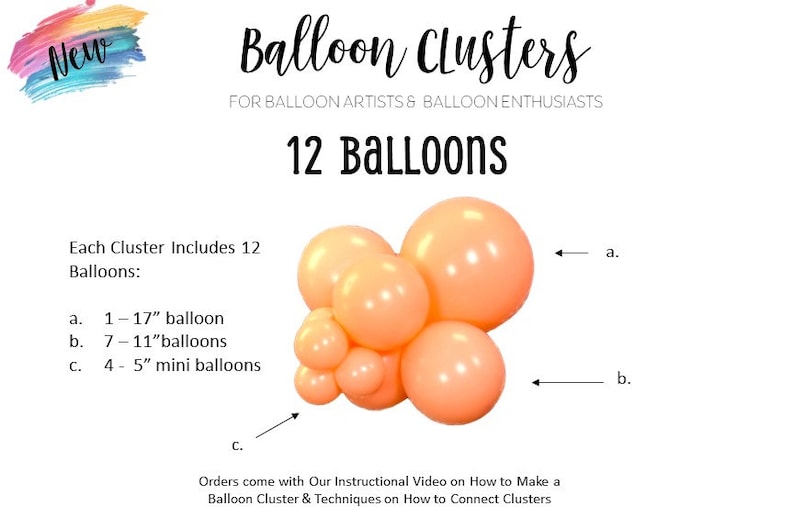 May include: A cluster of 12 balloons in various sizes, including one 17-inch balloon, seven 11-inch balloons, and four 5-inch mini balloons. The balloons are peach-colored and arranged in a cluster. The text "Balloon Clusters" is at the top of the image, and the text "12 Balloons" is below the cluster of balloons.