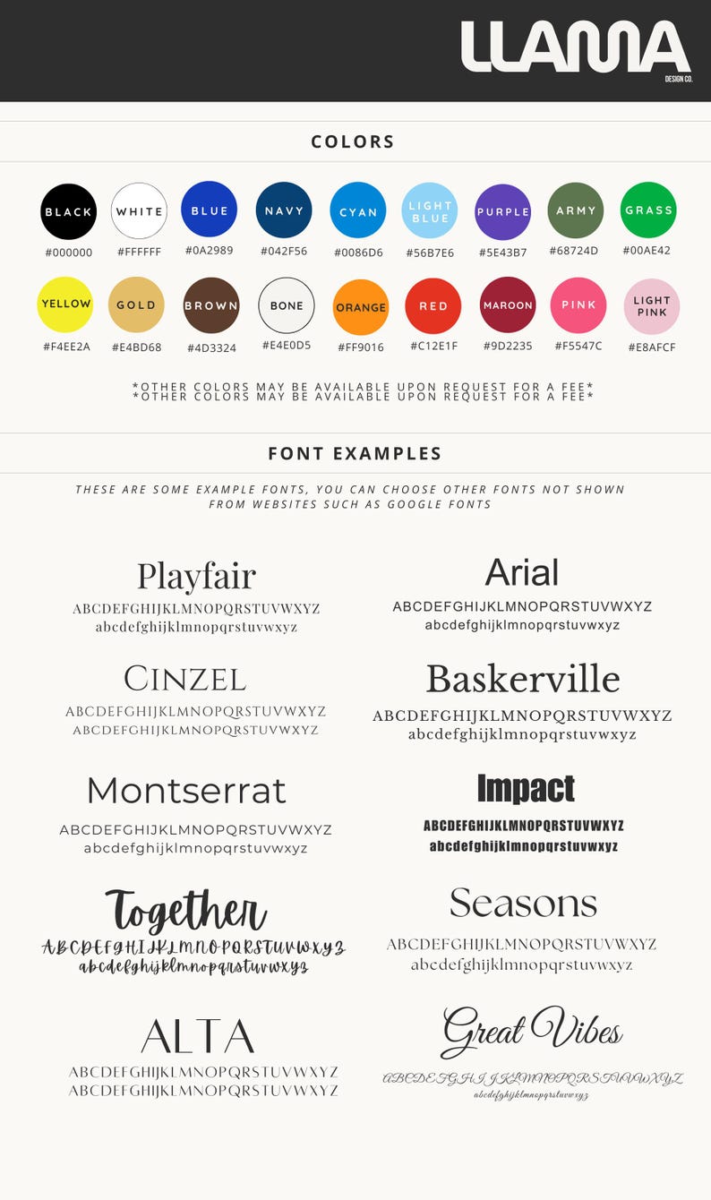 May include: A color palette chart labeled LLAMA DESIGN CO. featuring eighteen circular color swatches with names and hex codes, followed by a section titled FONT EXAMPLES displaying the alphabet in ten distinct typefaces including Playfair, Arial, Cinzel, Baskerville, Montserrat, Impact, Together, Seasons, Alta, and Great Vibes.