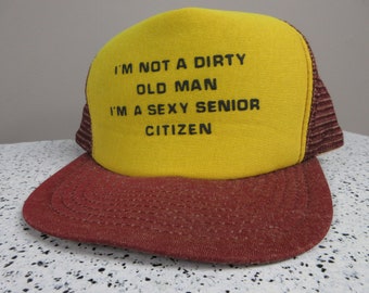 Vintage jaren 1980 "Ik ben geen vieze oude man, ik ben een sexy senioren Verstelbare Snapback Retro Baseball Style Cap / Hoed