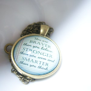 Braver Stronger Smarter Cabochon Glass Pendant Necklace, Words of Wisdom Quote Jewelry Self Esteem Believe BOHO Unique Unisex FUN UNUSUAL image 2