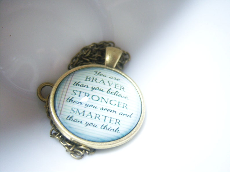 Braver Stronger Smarter Cabochon Glass Pendant Necklace, Words of Wisdom Quote Jewelry Self Esteem Believe BOHO Unique Unisex FUN UNUSUAL image 2