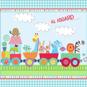 Train All Aboard Fabric Baby Quilt Panel 100% Cotton Fabric