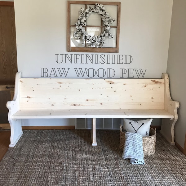 Unfinished - Church Pew Bench / Foyer, Entryway Furniture, Farmhouse Design, Dining Seating, Pew, Wooden Bench