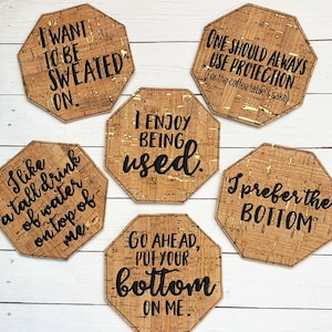 Slightly inappropriate  funny coasters