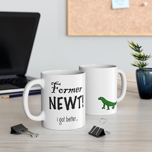 Former Newt (I Got Better) | Turned Into a Newt | Python Holy Grail Inspired | Ceramic Mug (11oz)
