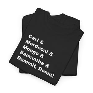 Dungeon Crawler Carl Fans | Princess Posse | Team Names | Unisex Heavy Cotton Tee