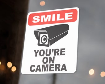 Smile You're On Camera Sticker Decal Sign