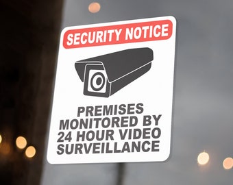 Premises Monitored By 24 Hour Video Surveillance Security Notice Sticker Decal Sign