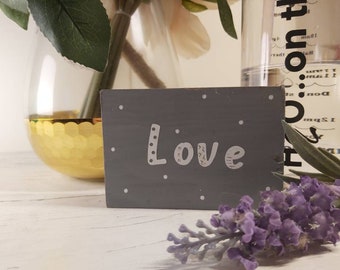 Grey Wooden Sign, Rustic Wooden Block, Love Sign