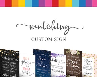 Matching Custom Sign - Wedding | Bridal Shower | Baby Shower | Event - Made to order - Customized by Hands in the Attic - DIGITAL PDF