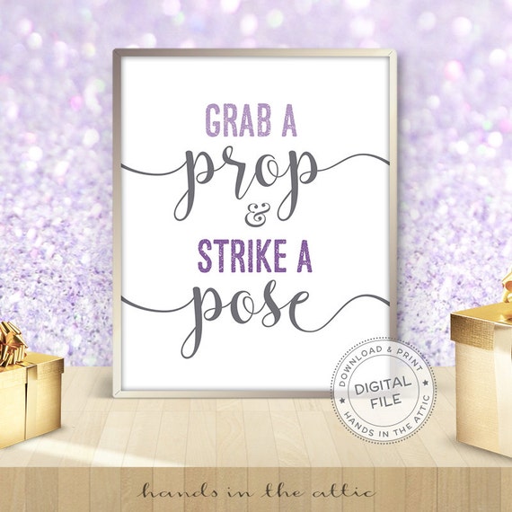 Photo booth wedding display, Grab a prop and strike a pose sign, prop instructions, photo booth props, purple wedding signs, DIGITAL Il_570xn