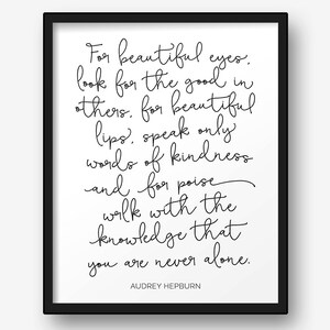 Audrey Hepburn Quote For Beautiful Eyes Printable Poster Typography Print Black & White Wall Art Poster Print image 3