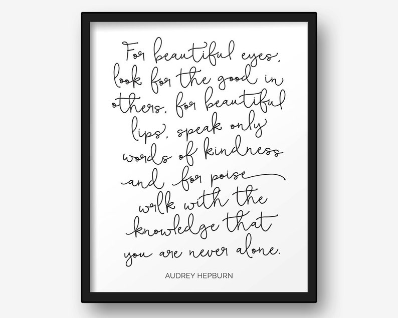 Audrey Hepburn Quote For Beautiful Eyes Printable Poster Typography Print Black & White Wall Art Poster Print image 3