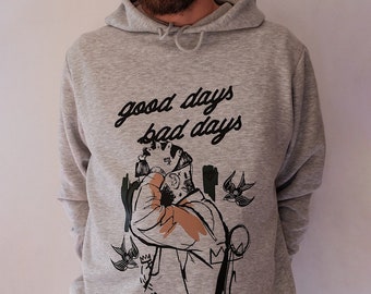 HOODIE GRIS "Good day  - Bad day »