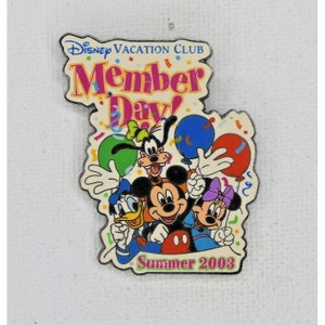 Disney 2003 DVC Member Day Mickey, Goofy, Minnie & Donald Celebrating Pin#23637