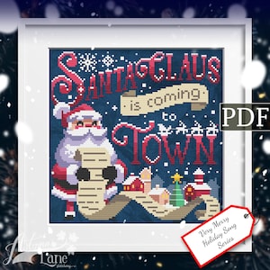 Santa Claus is Coming to Town, Santa Claus Cross Stitch Pattern, Christmas X Stitch, PDF Pattern, Autumn Lane Stitchery