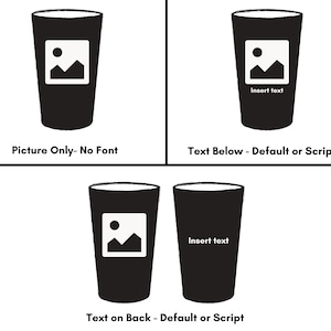 May include: Four black and white illustrations showing different ways to customize a tumbler with a picture and text. The first illustration shows a picture only. The second illustration shows a picture with text below. The third illustration shows a picture with text on the back. The fourth illustration shows a picture with text below. The text in the illustrations reads "Insert text".
