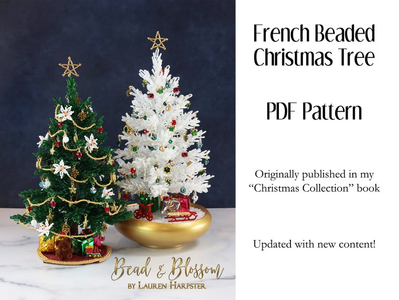 PDF Pattern - French Beaded Christmas Tree from Christmas Collection by Lauren Harpster, seed bead spruce tree, diy holiday decorations 