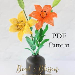 May include: A beaded yellow lily and a beaded orange lily with green leaves in a dark vase. The text PDF Pattern is visible on the right, and the text Bead & Blossom BY LAUREN HARPSTER is visible at the bottom of the vase.