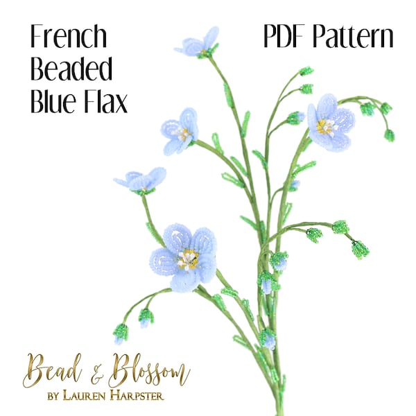French Beaded Blue Flax Pattern - BEGINNER - wire wrapping + seed beads flower (PDF Pattern)