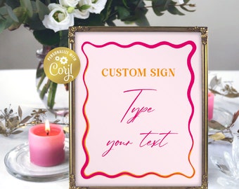 Wavy custom sign template, pink and orange editable printable, unlimited wedding signs, retro wave edge, squiggly frame, corjl template
