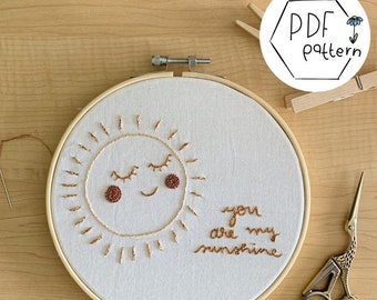 You Are My Sunshine Embroidery PDF Pattern / Instant Download / Printable