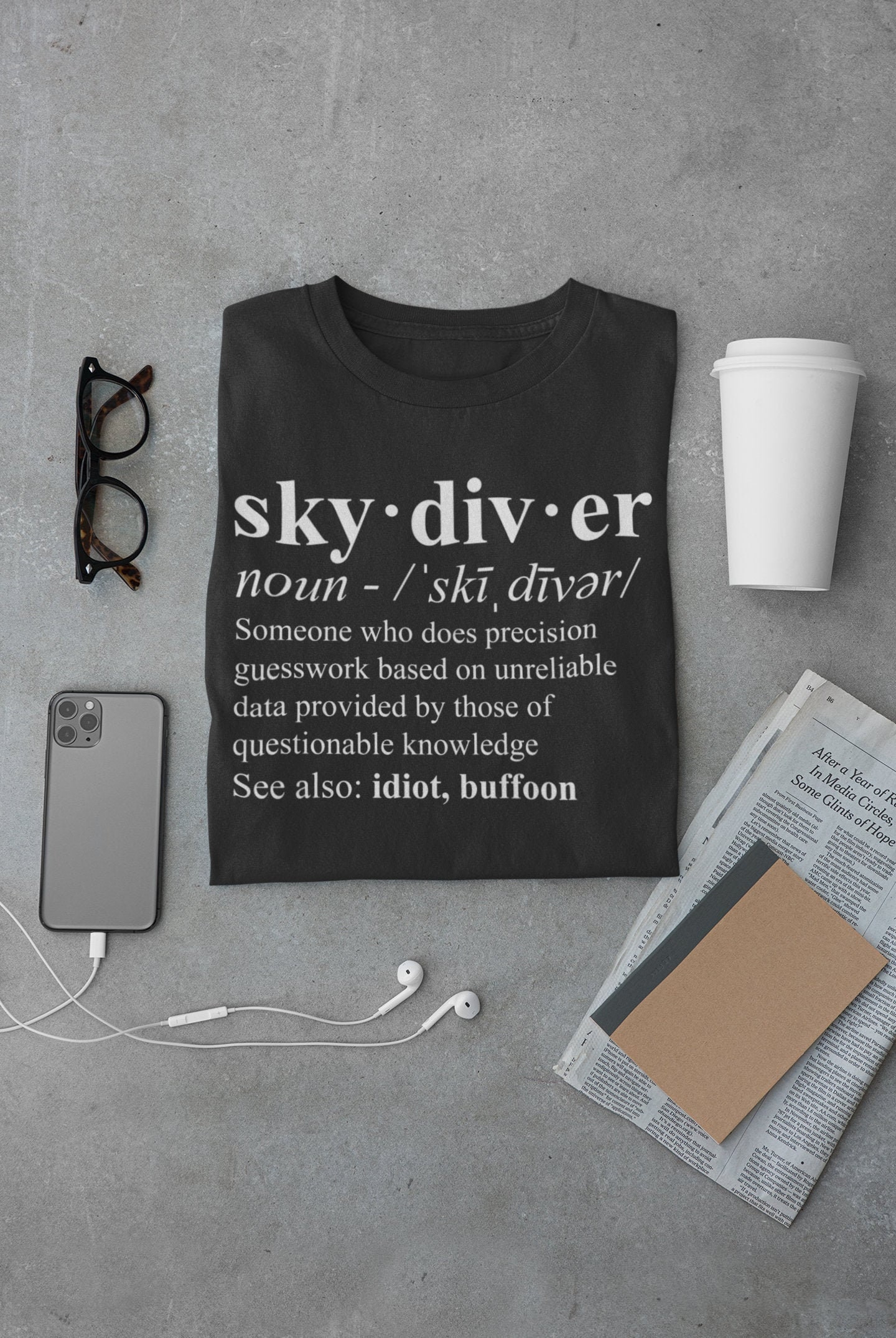 Skydiver Definition Unisex Tee - Funny Skydiving Gift