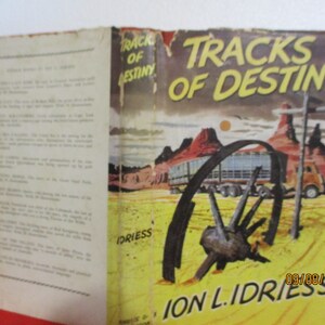 Ion L Idriess Tracks of Destiny  HCDJ 1962 1st edition
