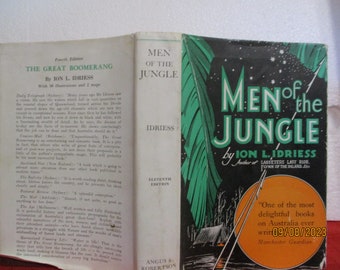 Ion L Idriess Men of the Jungle 1943 hardcover with jacket