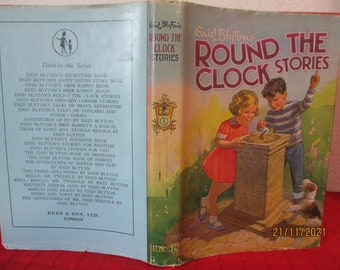 Enid Blyton:   Round the Clock Stories HCDJ 1963 DEAN 29 short stories