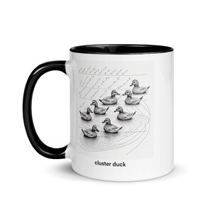 Funny Mug Gift for Data Science and Data Analysts. Cluster Duck. Perfect for Algorithms, AI, Data Nerds and Statistics Fans