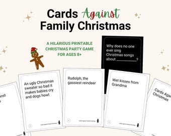 Cards Against Family Christmas, Family Friendly, Funny Ages 8+ Holiday Party Printable Game, Cards Against Humanity Style, Winter Editable