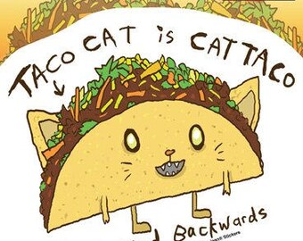 Dr. Krinkles Taco cat - Spelled Backwards 4.5" x 5" - Sticker DECAL Yujean JA727