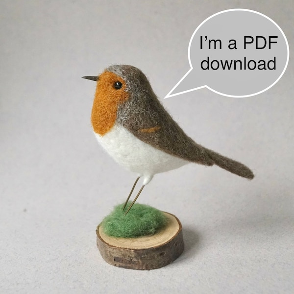 Needle Felted Robin ‘PDF’ Instructions - this is NOT a kit