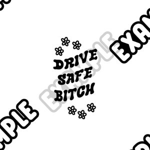 Drive Safe Bitch SVG, plantilla de llavero de motel retro, diseño de archivo de corte