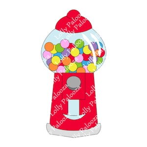 Gumball Machine DIGITAL File.  Instant Download.  No Physical Item to be Shipped.  PNG & SVG Files