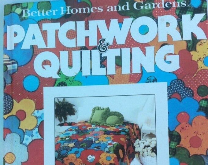 BHG Patchwork and Quilting how to book