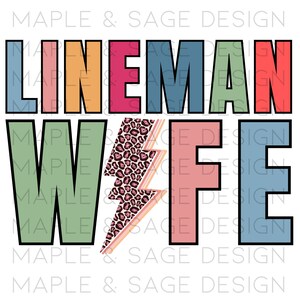 Lineman Wife png, lineman wife, lineman wife design, sublimation wife design, neon wife png, wife tshirt, lineman sublimation design