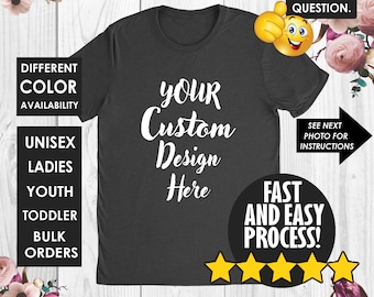 Cheap Custom Personalized Tshirts Cuztomized Custom Tshirt Design Printing Design Your Own Tshirt Make Your Own Tshirt Create Your Own