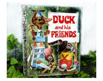 A Little Golden Book - Duck and His Friends book- Vintage 1977 Renewed Copyright -Golden Press book - Children 's Book -  #  19