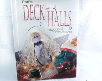 Handmade Christmas projects Book -Deck the Halls book -Christmas how to book -Christmas craft patterns- 1997 craft pattern book -# 6 Holiday